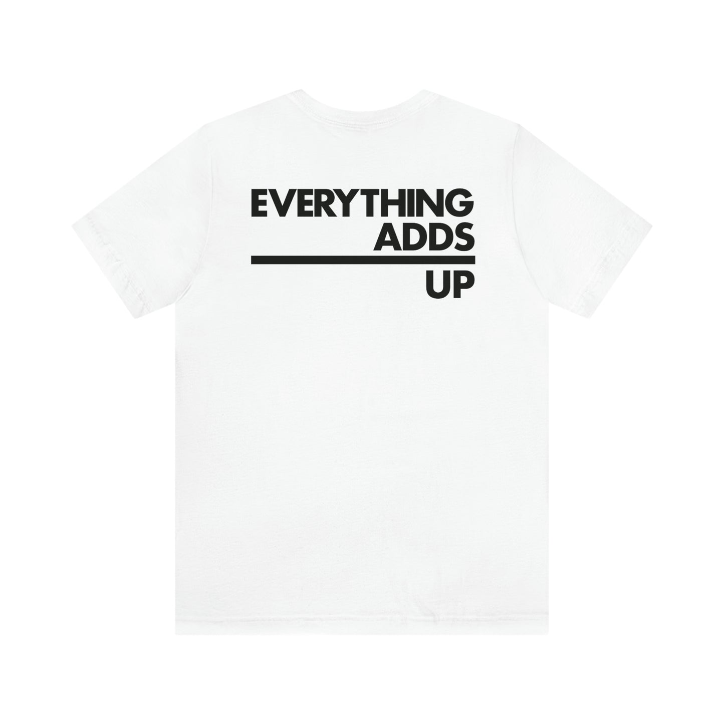 Everything Adds Up Logo Tee